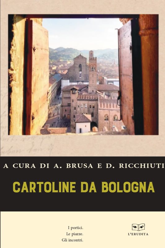 cartoline da bologna, in libreria!